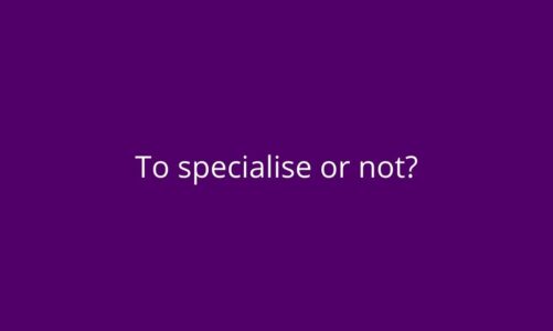 Text: To specialise or not?